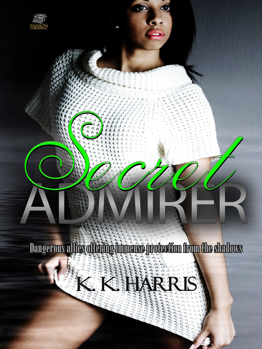 Title details for Secret Admirer by K. K. Harris - Available